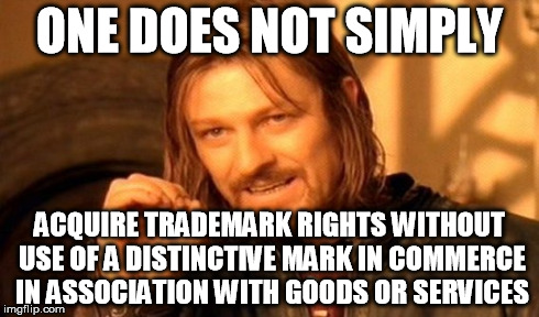 one does not simply acquire trademark rights